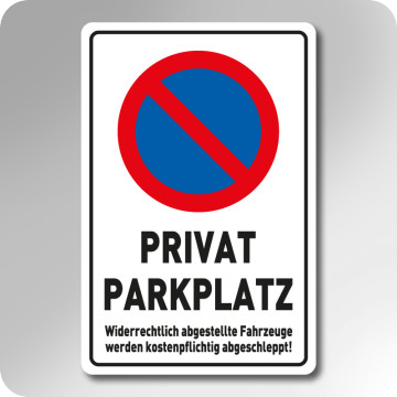 Bild zu Schild Privatparkplatz 2