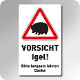 Schild Vorsicht Igel - Bild 1